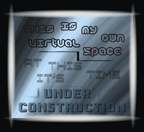 Under Construction